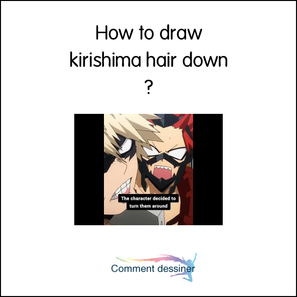 How to draw kirishima hair down